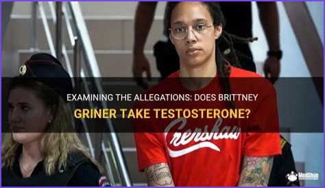 Does Brittney Griner Use Testosterone? Exploring The Controversy